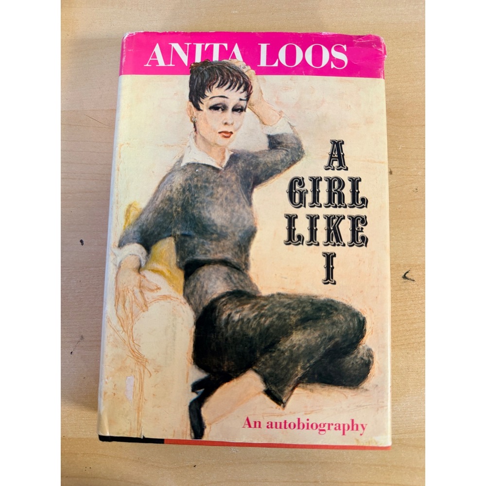 Anita Loos A Girl Like I Hardcover Pink EUC 1966 Autobiography Hollywood Memoir